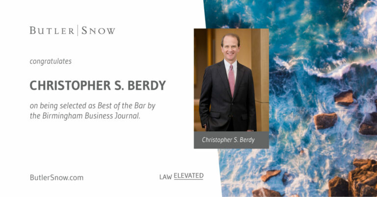 Butler Snow | Christopher S. Berdy Named Best of the Bar by the 