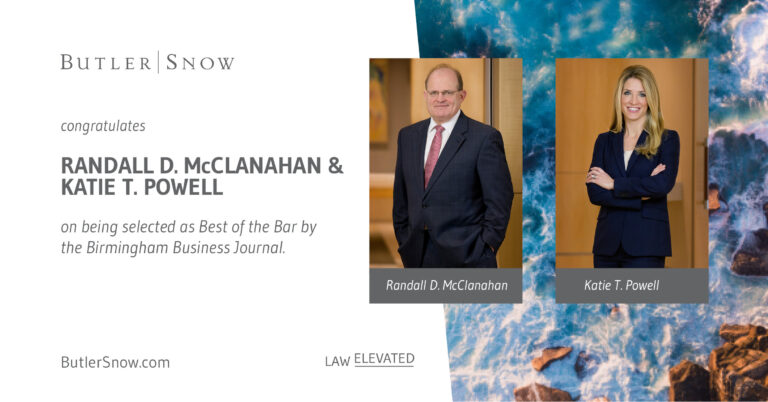 Butler Snow | Randall D. McClanahan and Katie T. Powell named Best 