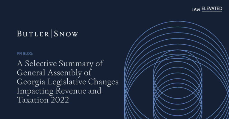 PFI Blog Header - GA Legislative Changes impacting Revenue and Taxation