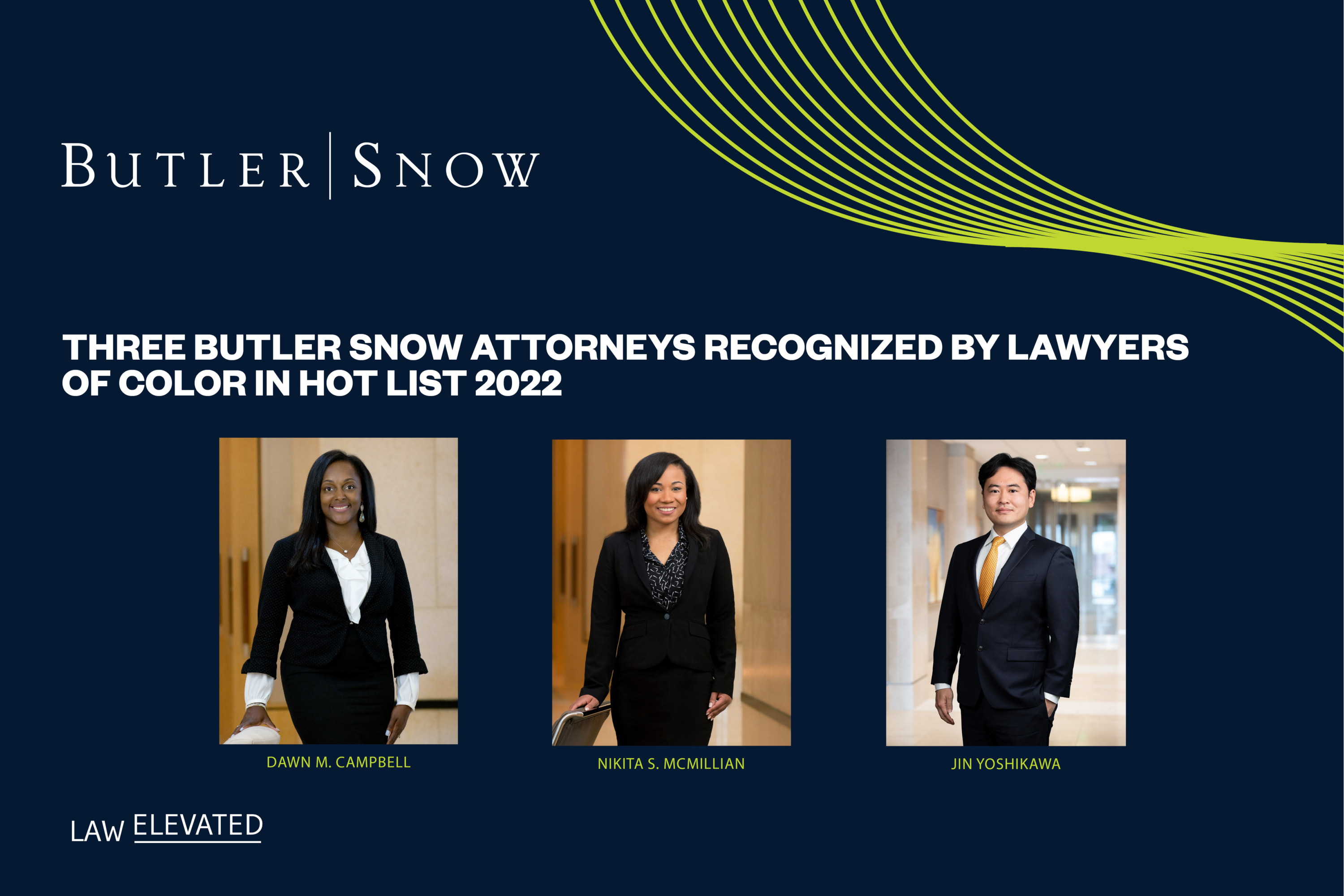 Three Butler Snow Attorneys Recognized by Lawyers of Color in Hot List 2022