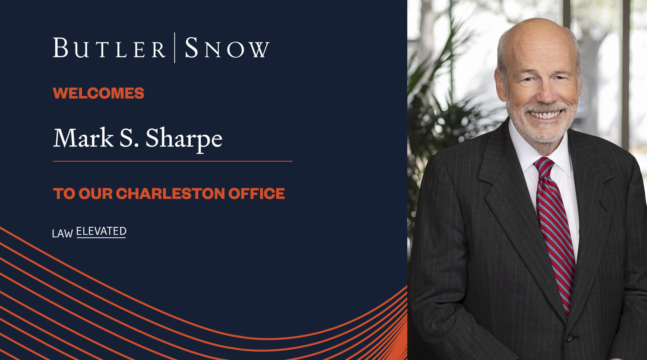 Butler Snow Welcomes Mark S. Sharpe to Charleston, South Carolina Office