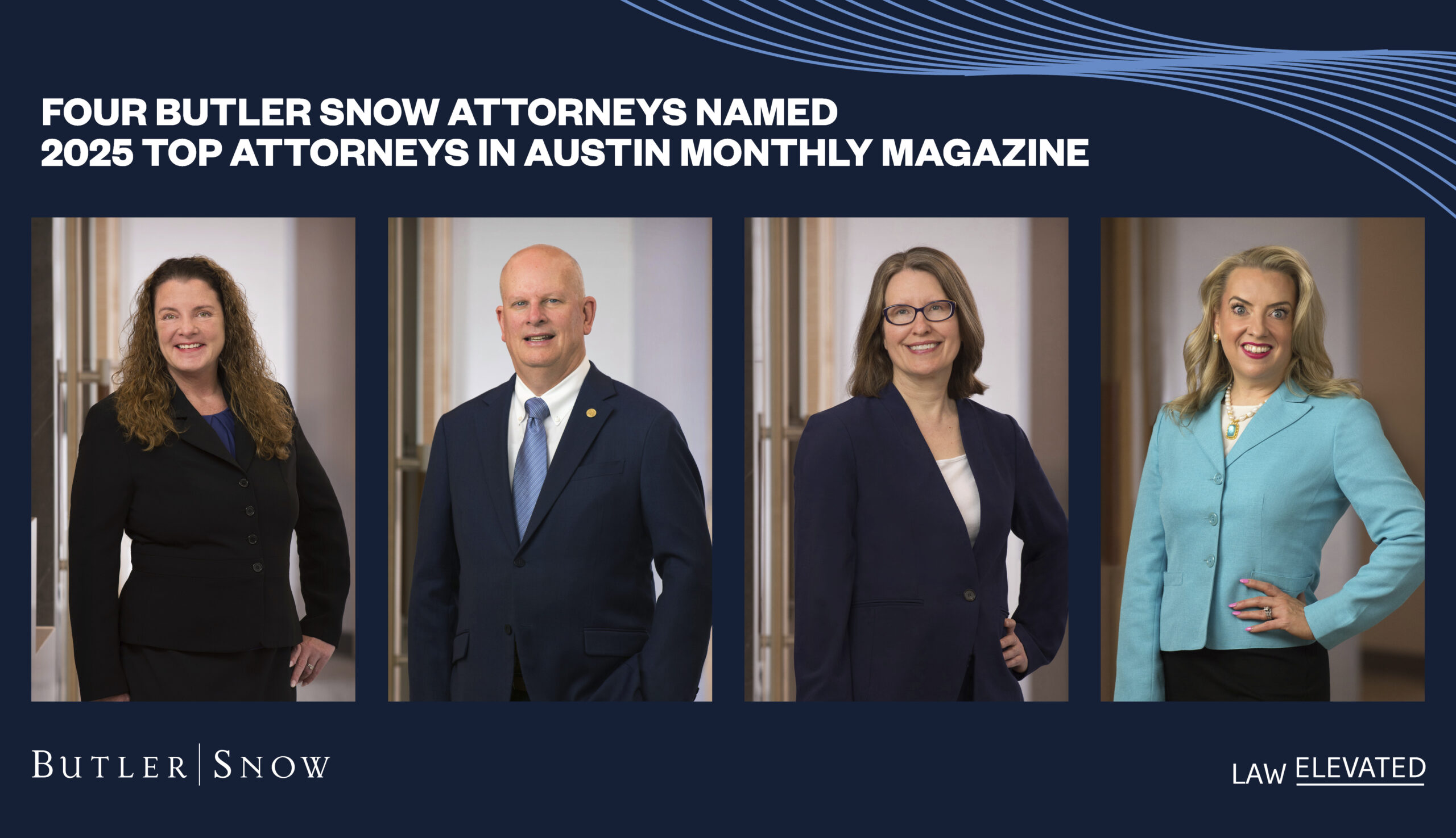 Four Butler Snow Attorneys Named 2025 Top Attorneys in Austin Monthly Magazine