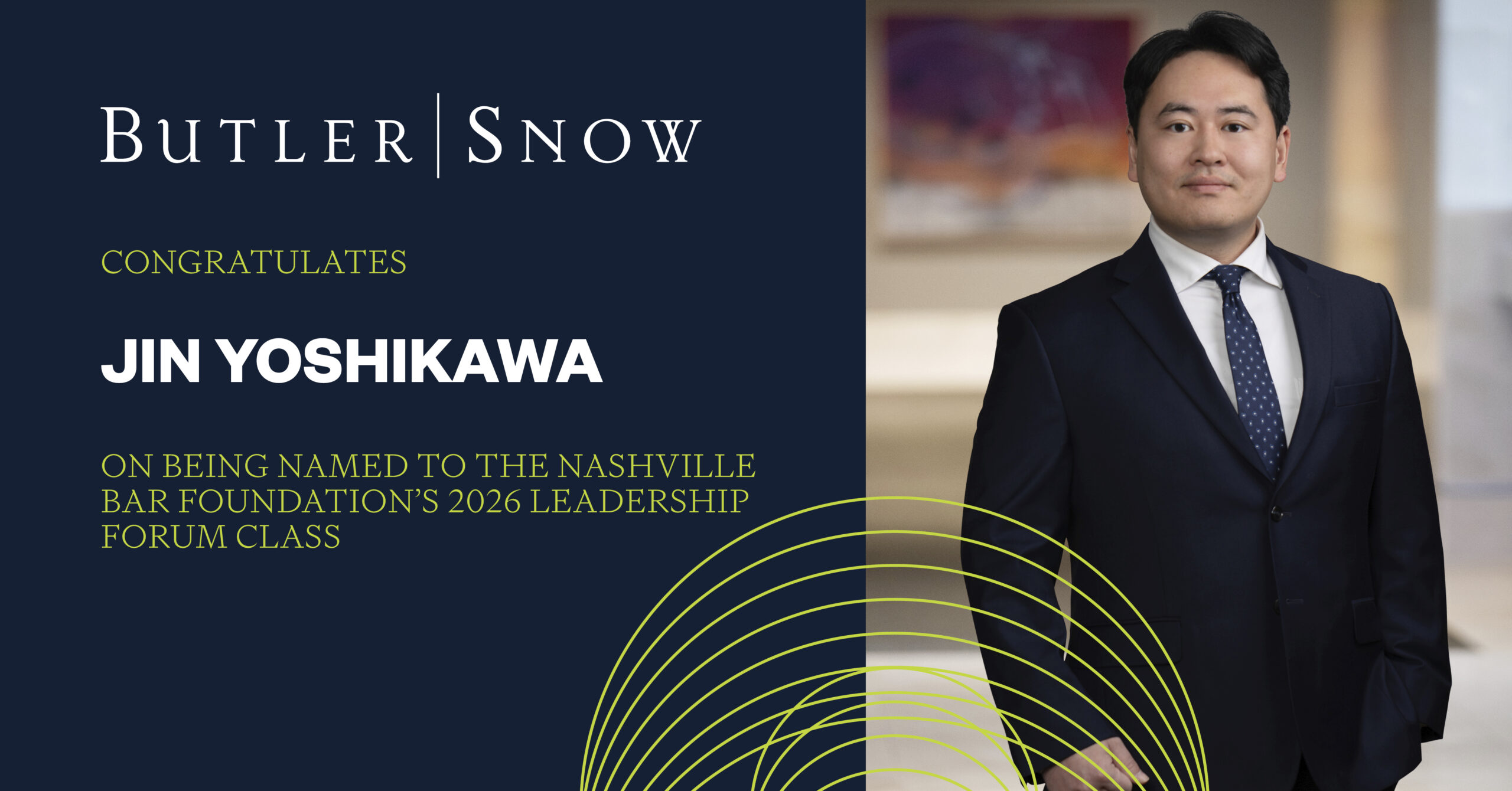 Butler Snow Attorney Jin Yoshikawa Named to the Nashville Bar Foundation’s 2026 Leadership Forum Class