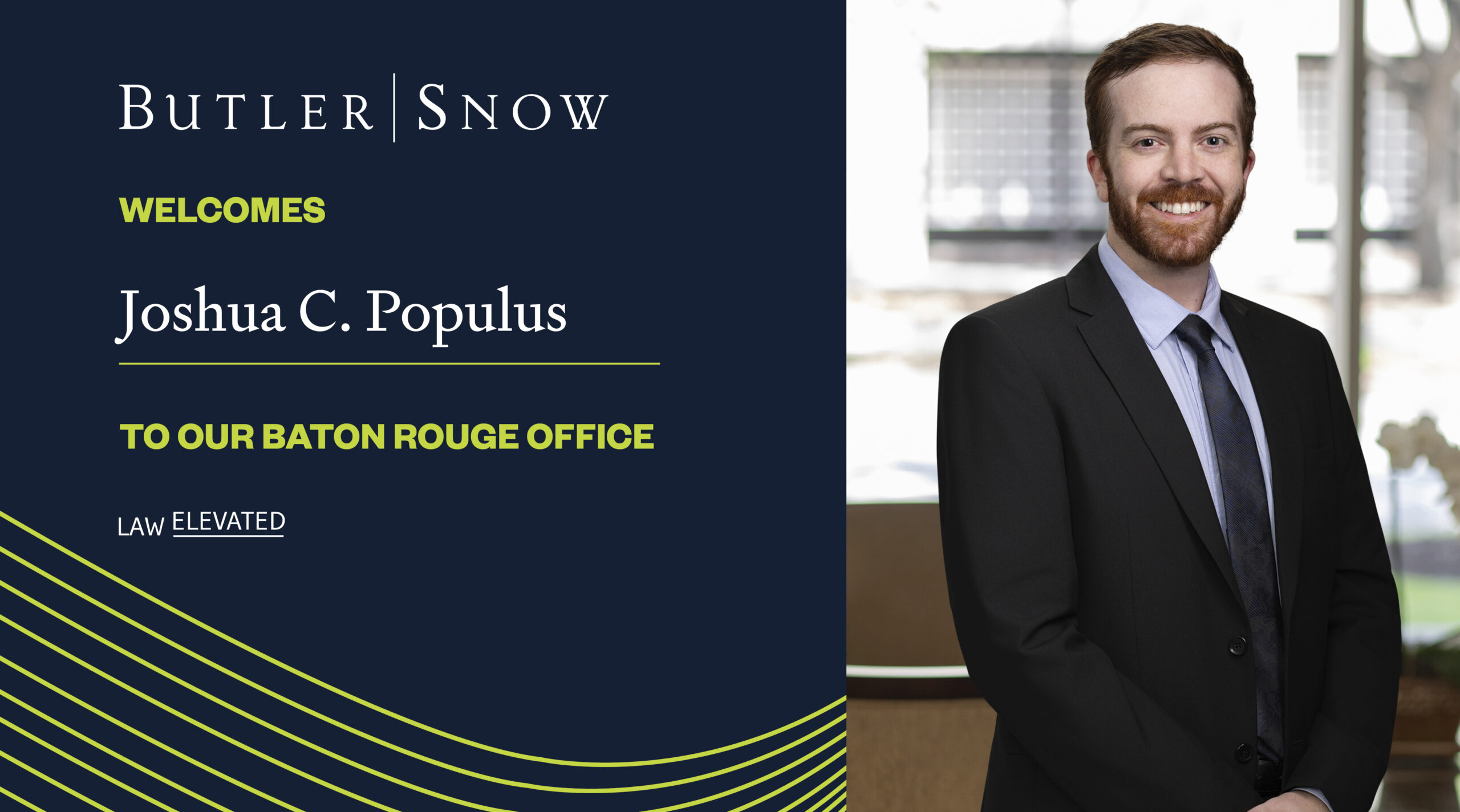 Butler Snow Adds Attorney Joshua Populus to Baton Rouge, Louisiana Office