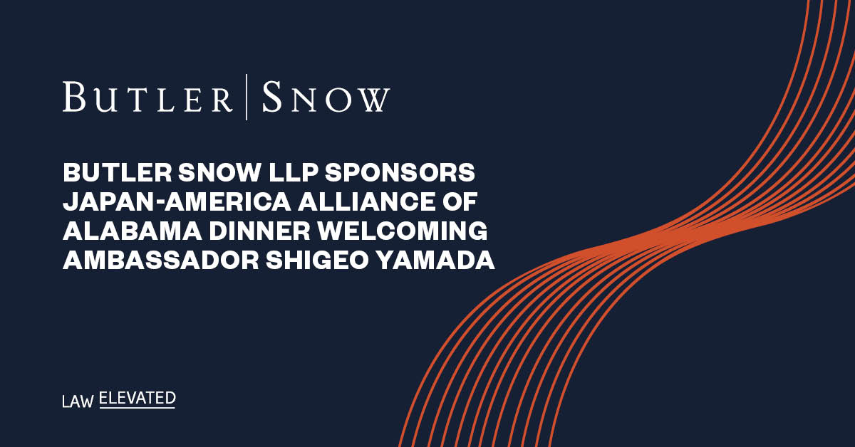 Butler Snow LLP Sponsors Japan-America Alliance of Alabama Dinner Welcoming Ambassador Shigeo Yamada