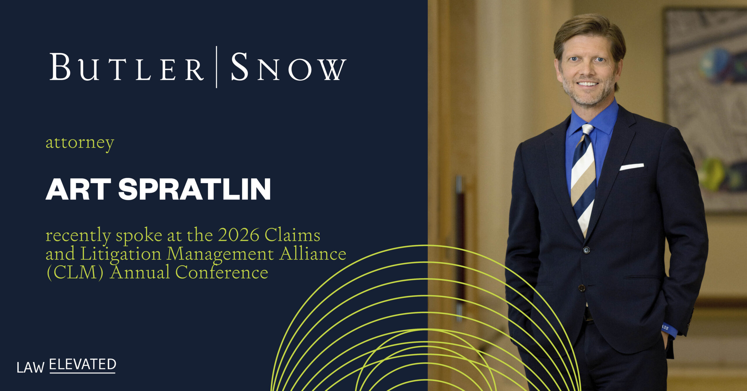 Butler Snow Attorney Art Spratlin Speaks at CLM 2026 Annual Conference
