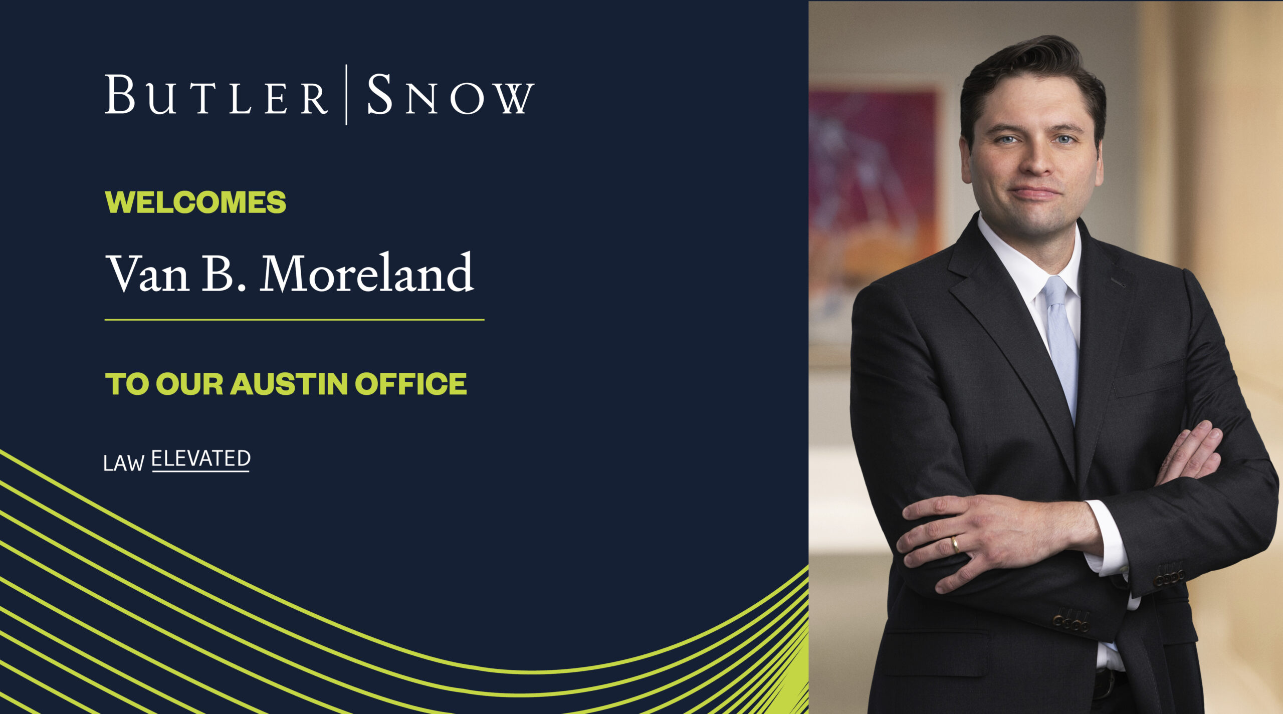 Butler Snow Adds Attorney Van B. Moreland to Austin, Texas Office