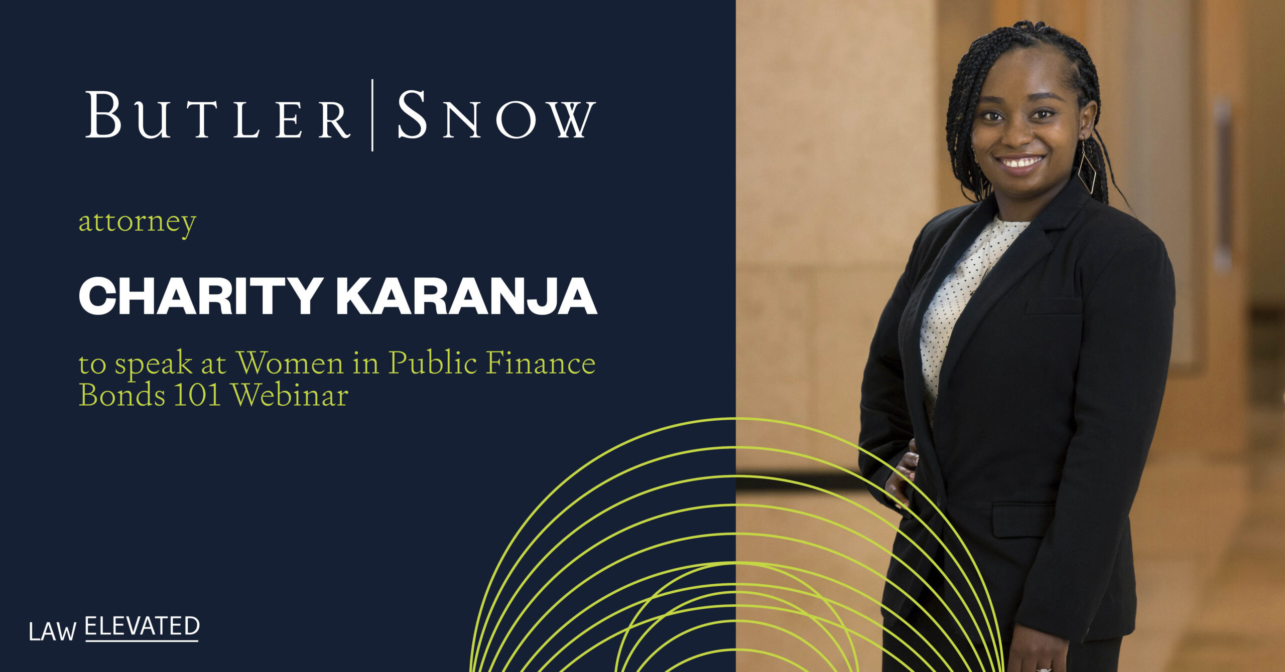 Butler Snow Attorney Charity Karanja to Speak at Women in Public Finance Bonds 101 Webinar