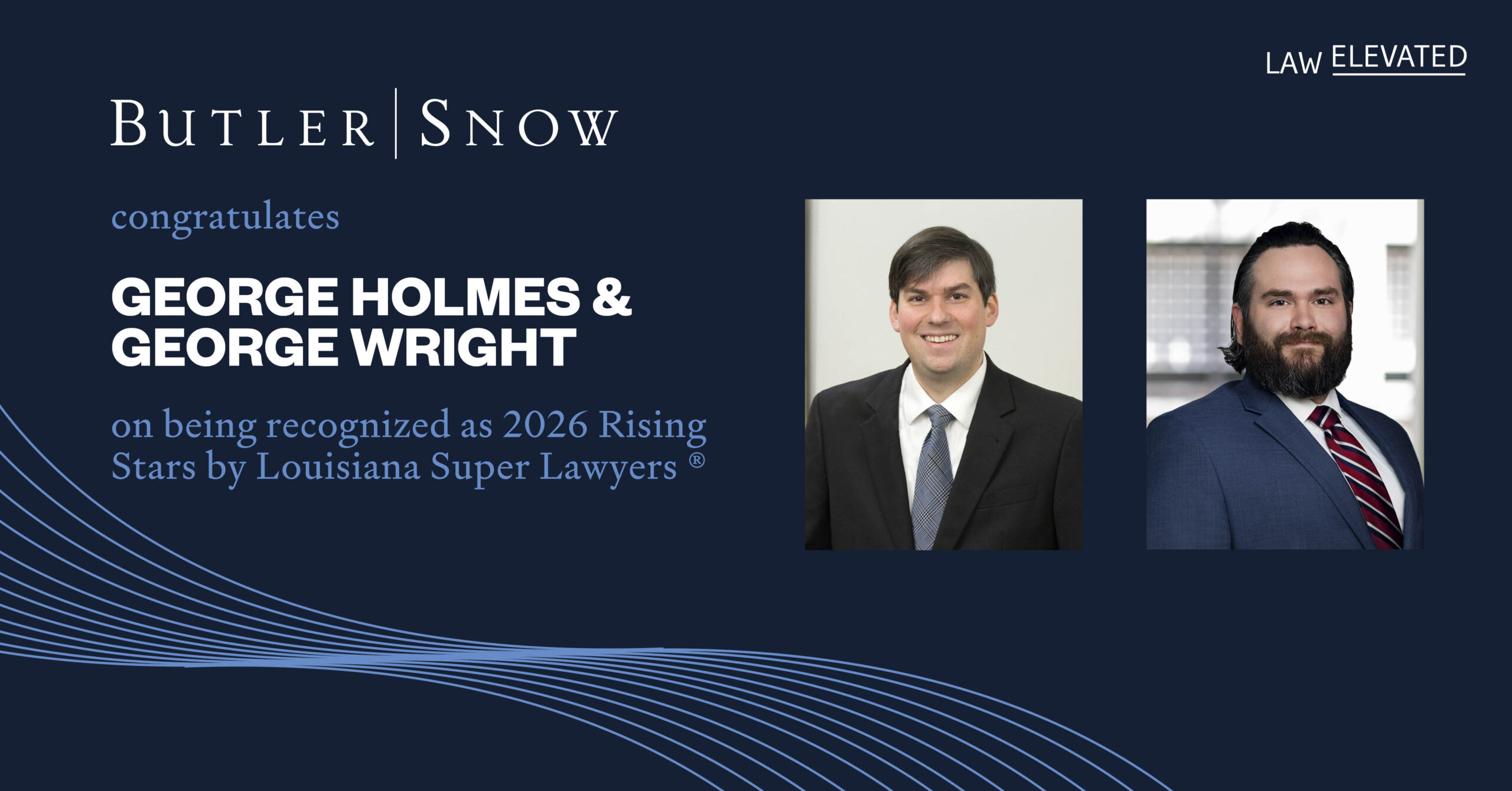 2026 Louisiana Super Lawyers® Recognizes Two Butler Snow Attorneys