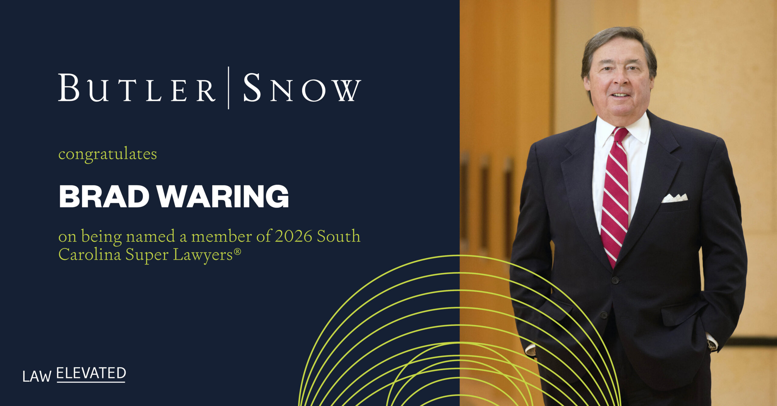 Butler Snow Attorney Brad Waring Named to 2026 South Carolina Super Lawyers®