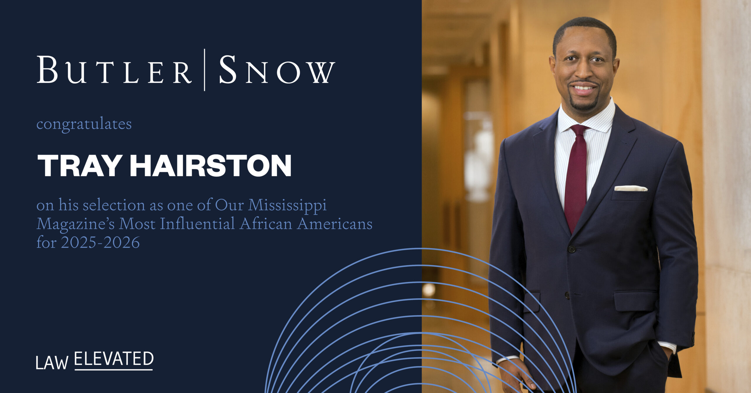 Butler Snow Attorney Tray Hairston Honored by Our Mississippi Magazine’s Most Influential African Americans for 2025-2026