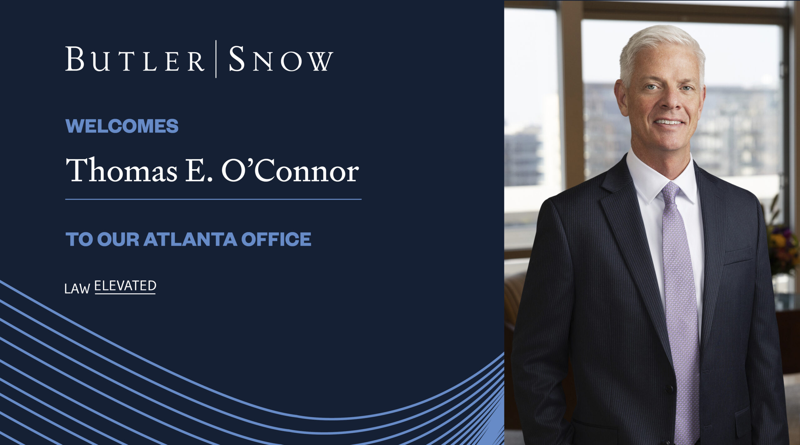Butler Snow Adds Thomas E. O’Connor, Jr. to Atlanta Office