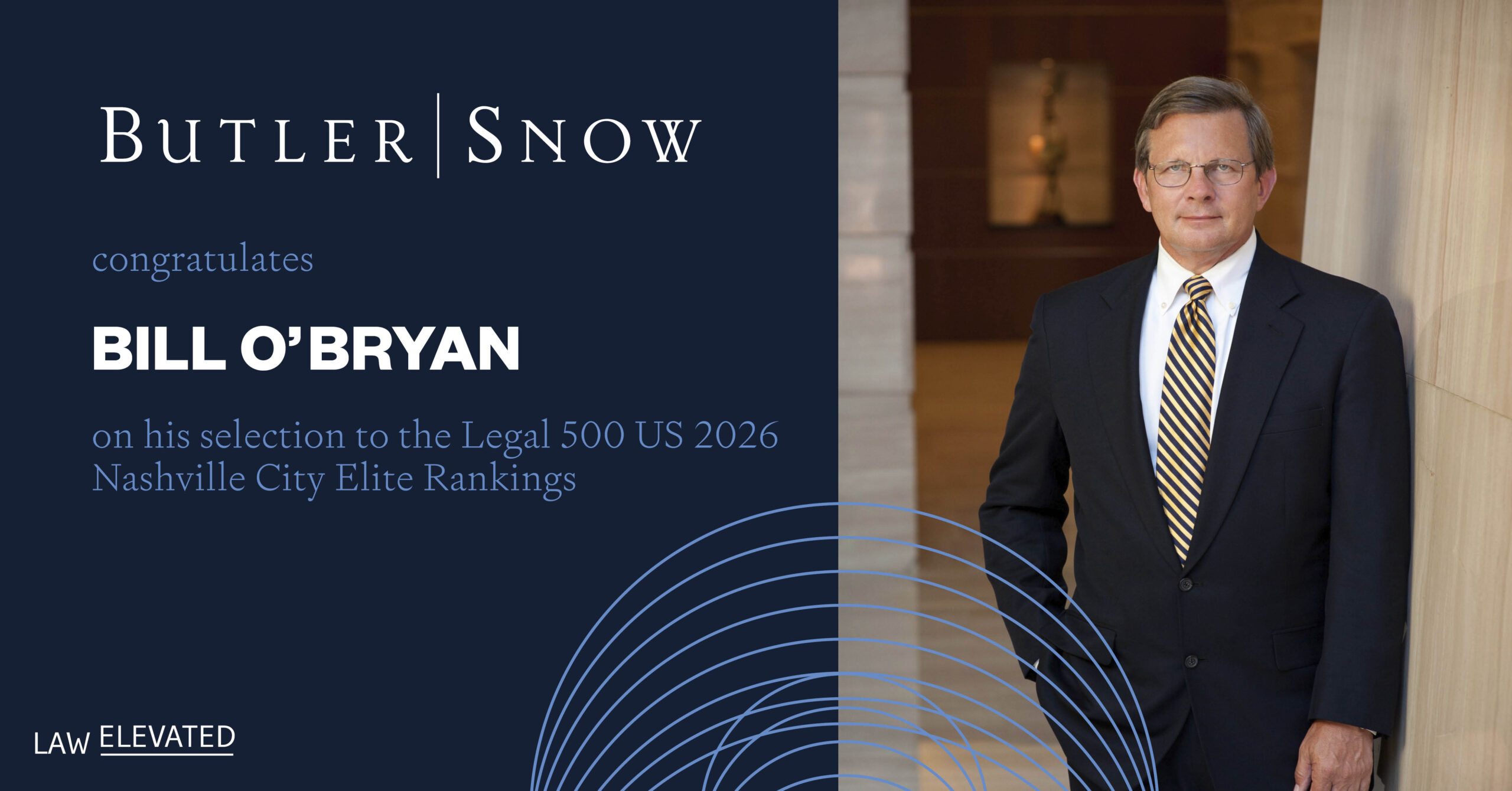 Butler Snow Attorney William R. O’Bryan, Jr. Recognized in Legal 500 US 2026 Nashville City Elite Rankings