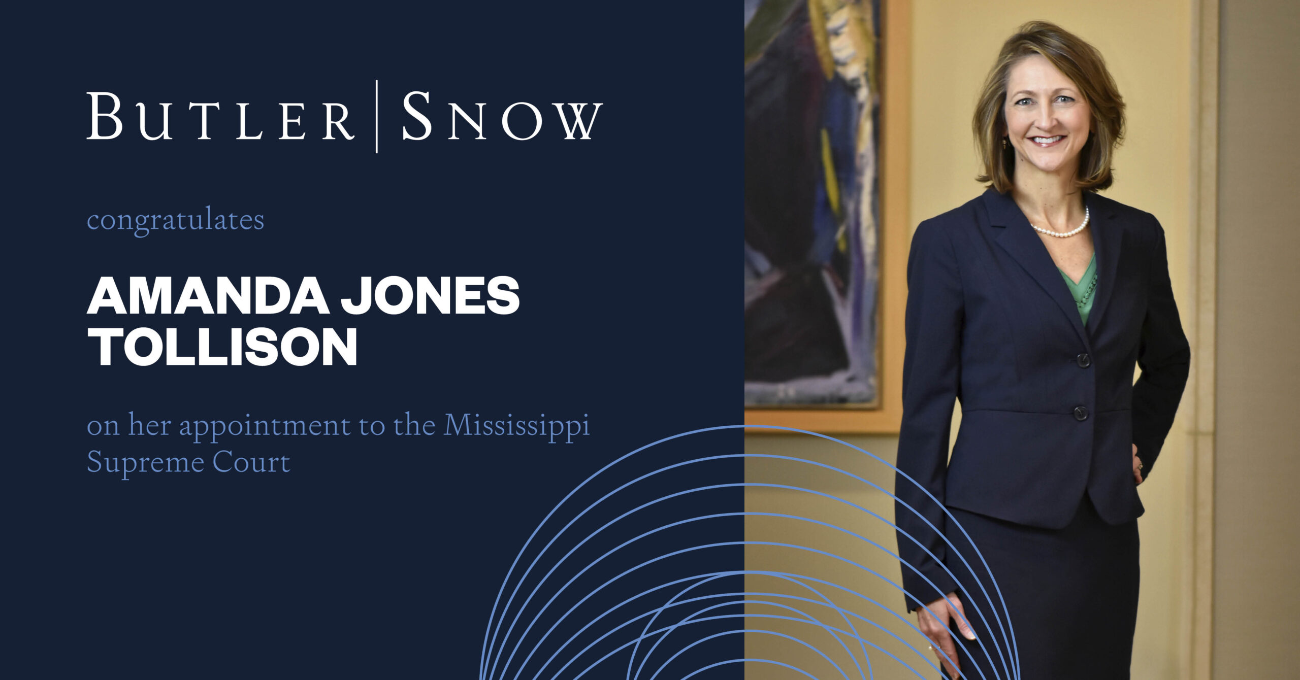 Butler Snow Congratulates Amanda Jones Tollison on  Appointment to Mississippi Supreme Court